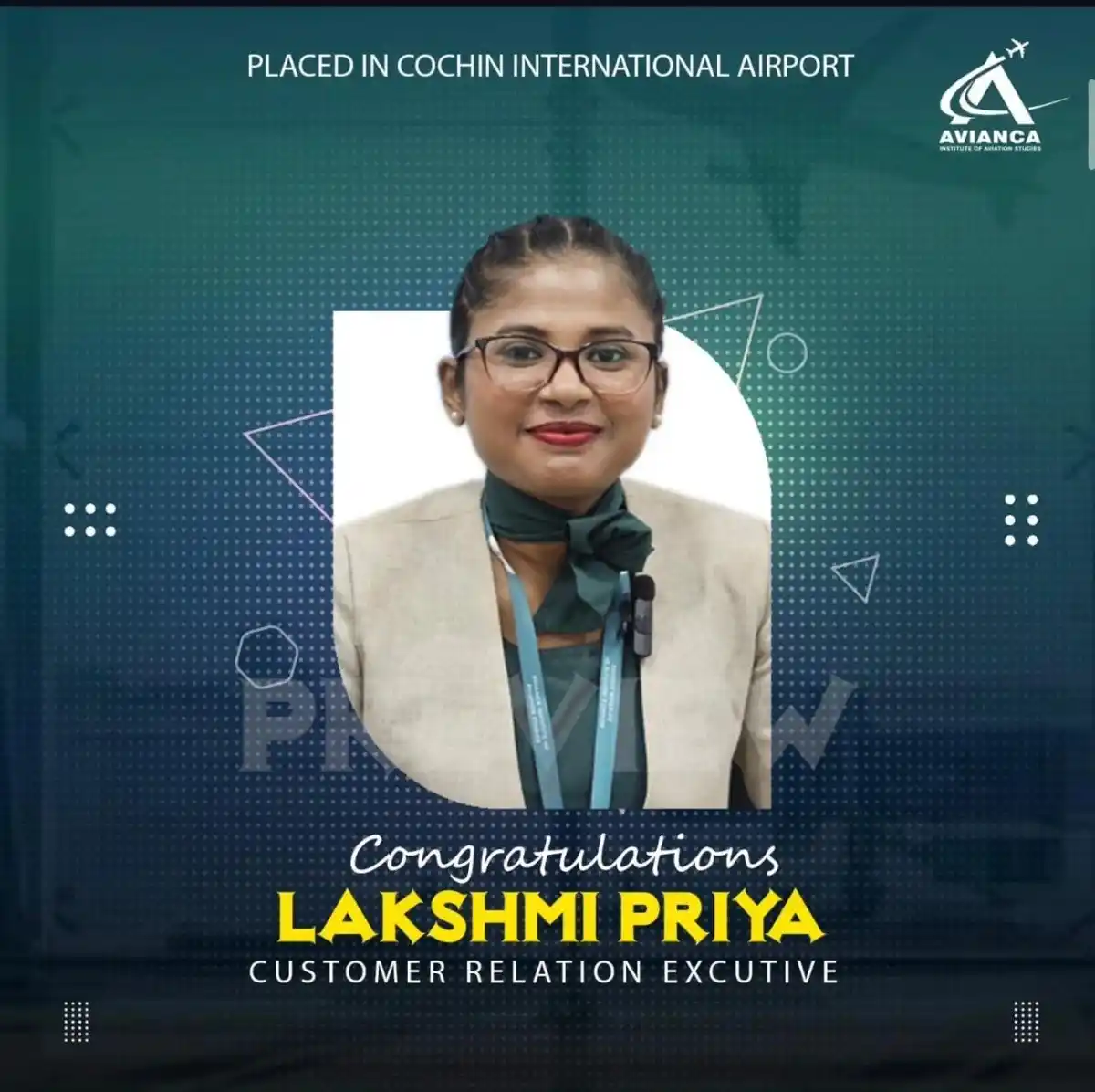Lakshmi Priya placed in Cochin International Airport from Avianca Aviation Institute Kochi